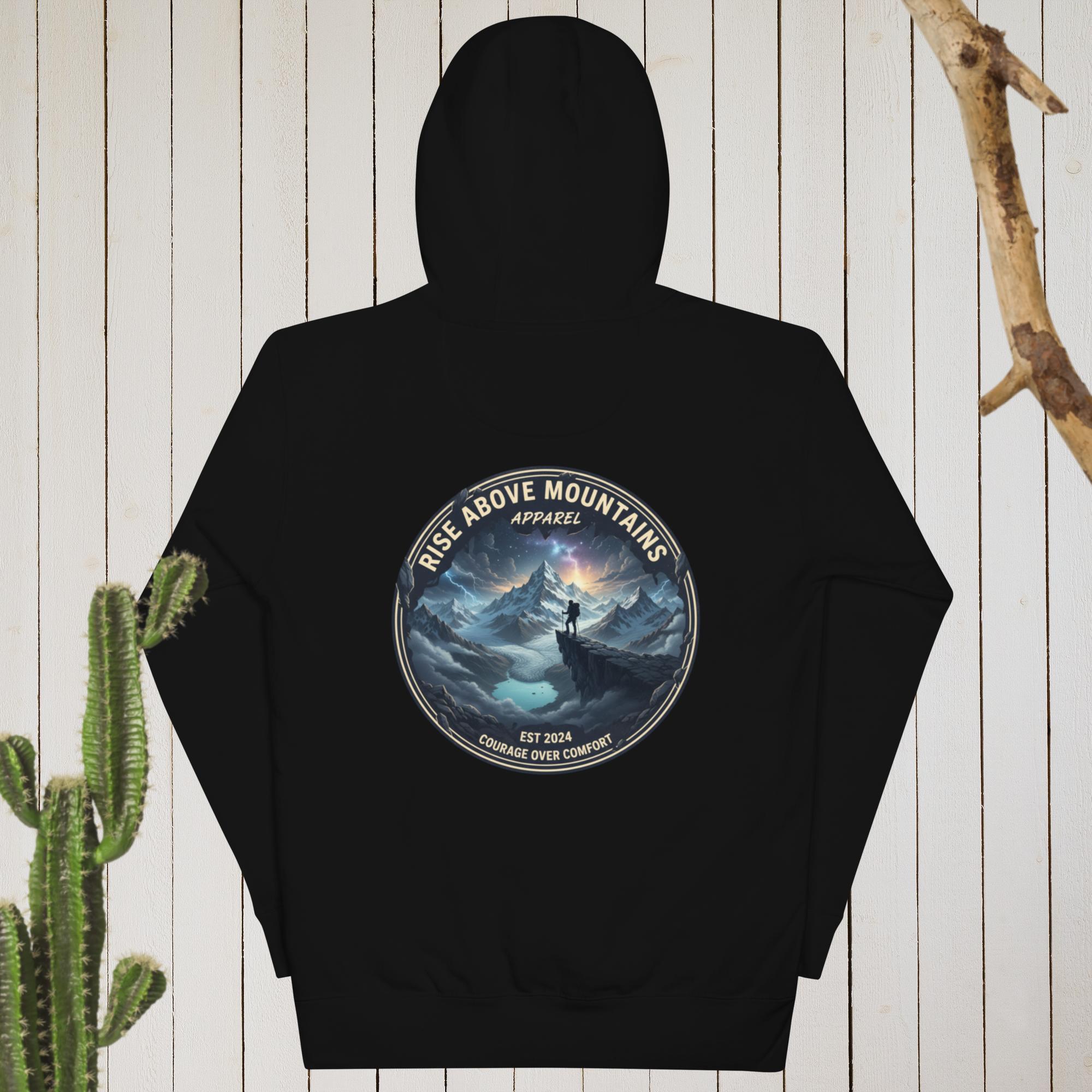 Unisex "Courage over comfort" Hoodie - Rise Above Mountains LLC