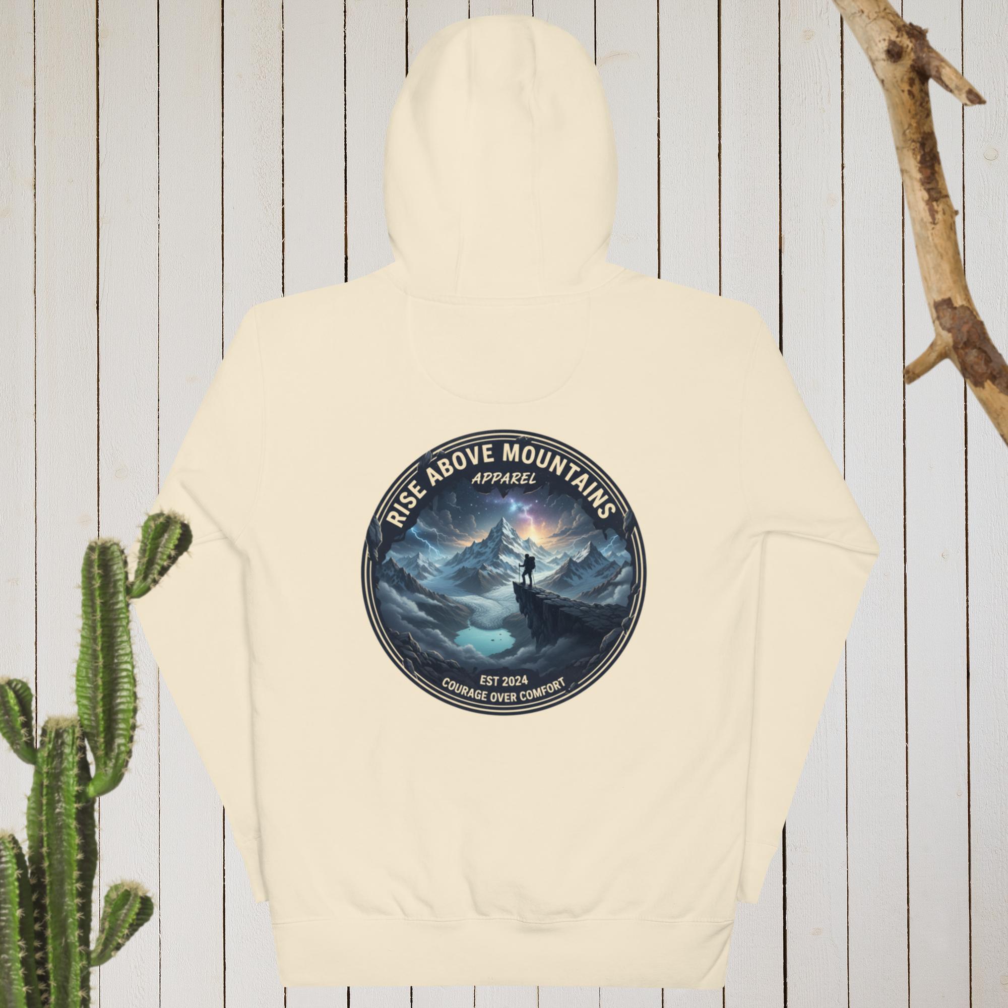 Unisex "Courage over comfort" Hoodie - Rise Above Mountains LLC