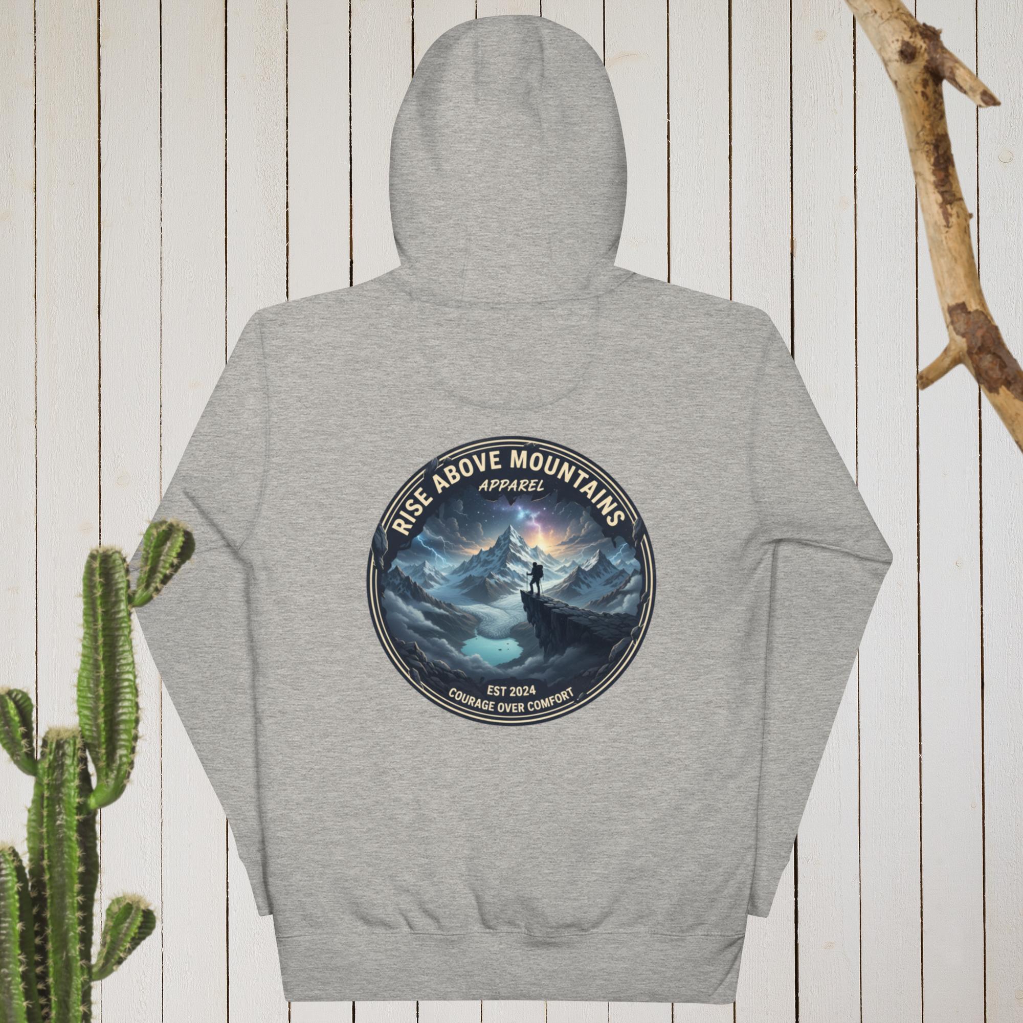 Unisex "Courage over comfort" Hoodie - Rise Above Mountains LLC