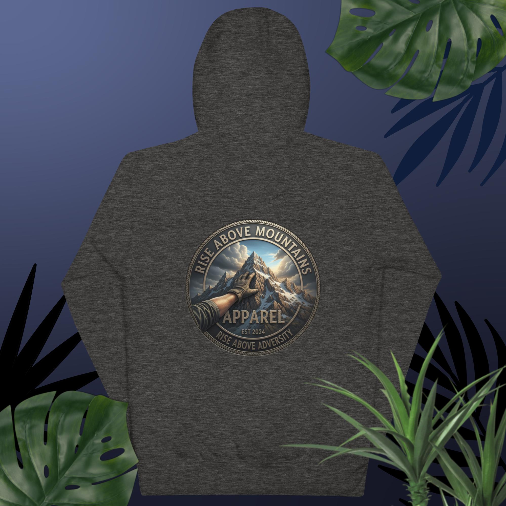Unisex "Rise above adversity" Hoodie - Rise Above Mountains LLC