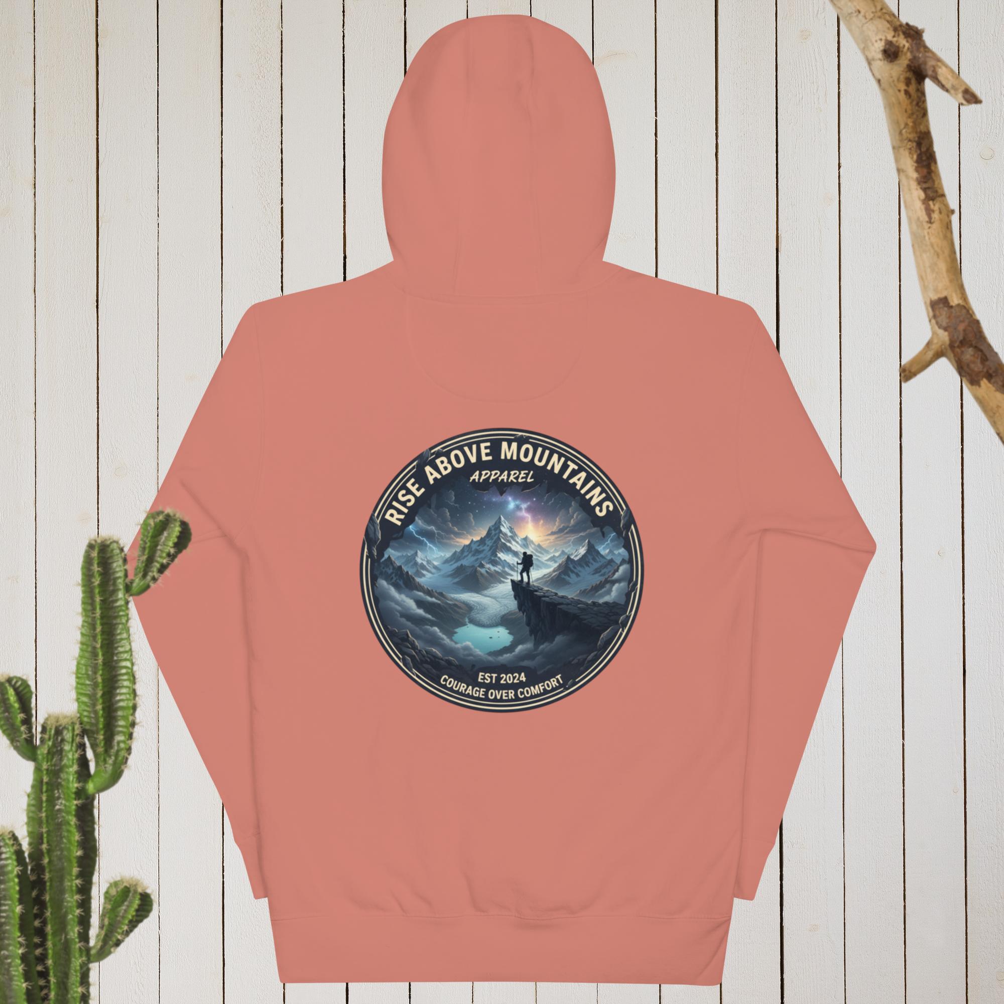 Unisex "Courage over comfort" Hoodie - Rise Above Mountains LLC