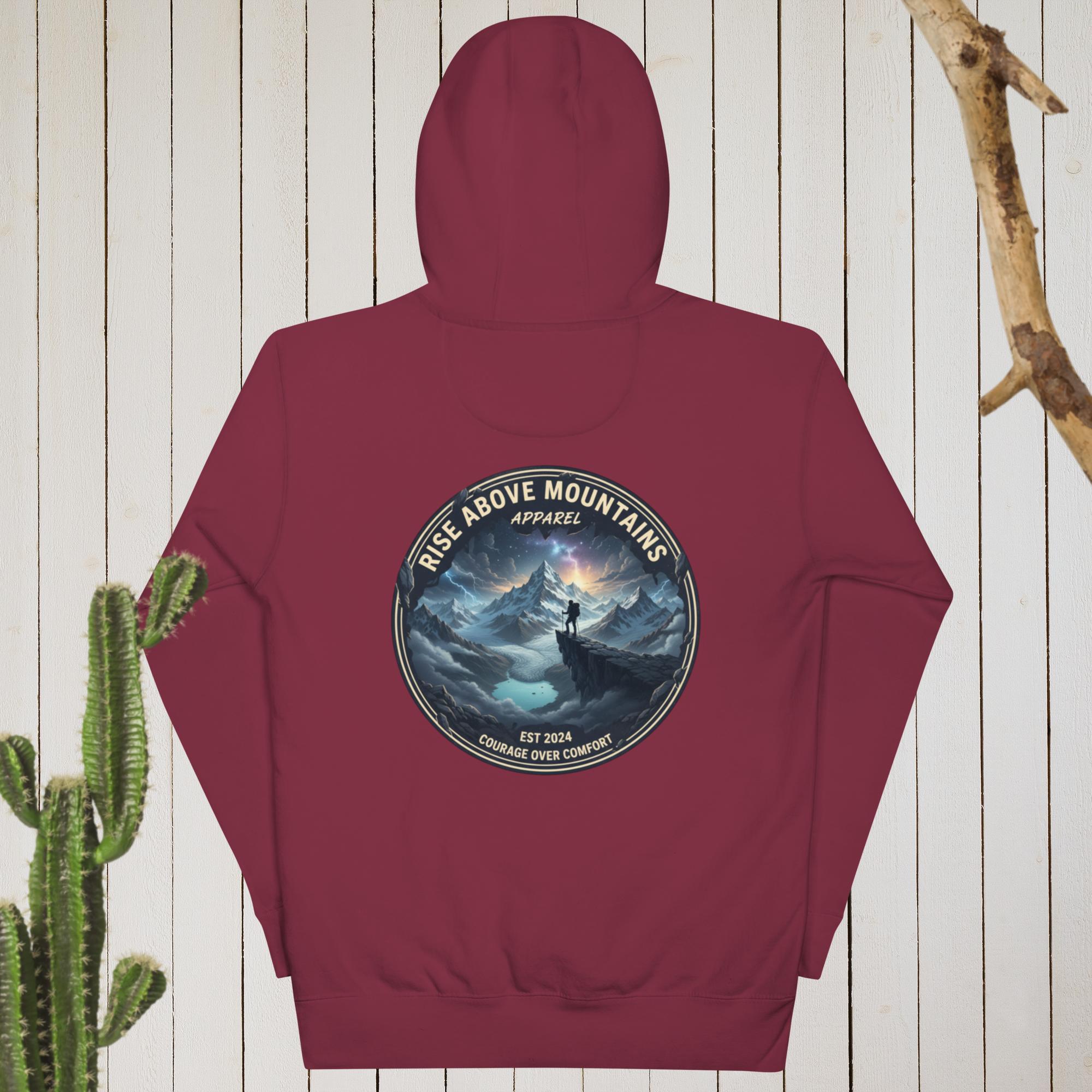 Unisex "Courage over comfort" Hoodie - Rise Above Mountains LLC