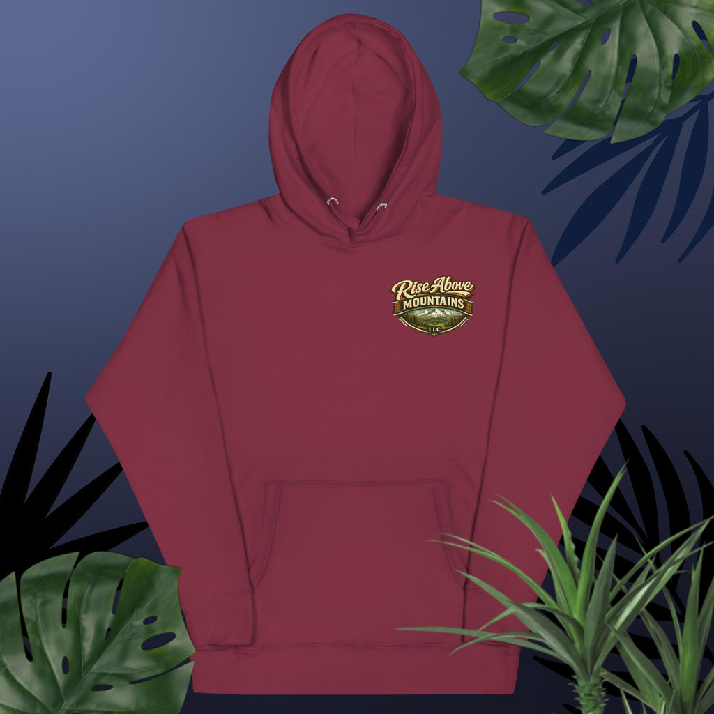 Unisex "Rise above adversity" Hoodie - Rise Above Mountains LLC