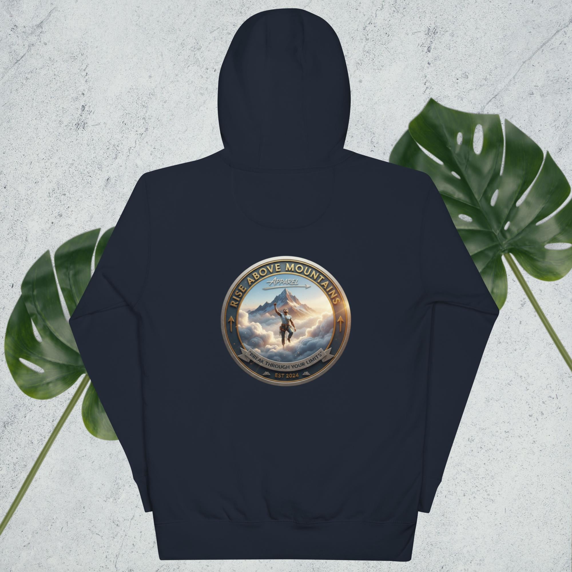 Unisex "Break through your limits" Hoodie - Rise Above Mountains LLC