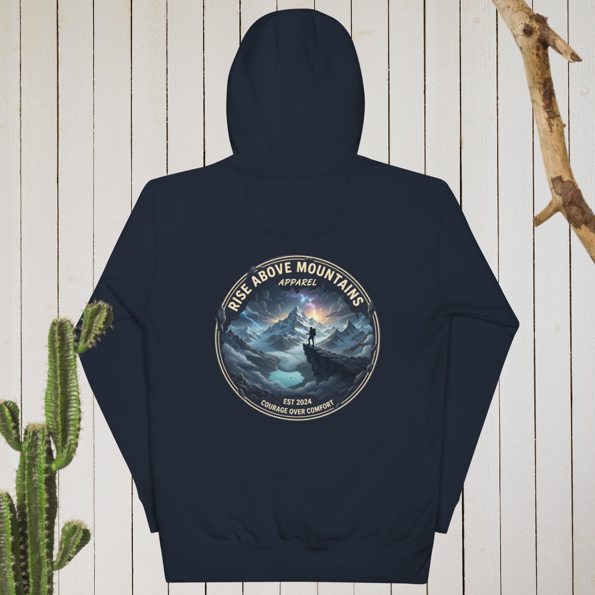 Unisex "Courage over comfort" Hoodie - Rise Above Mountains LLC