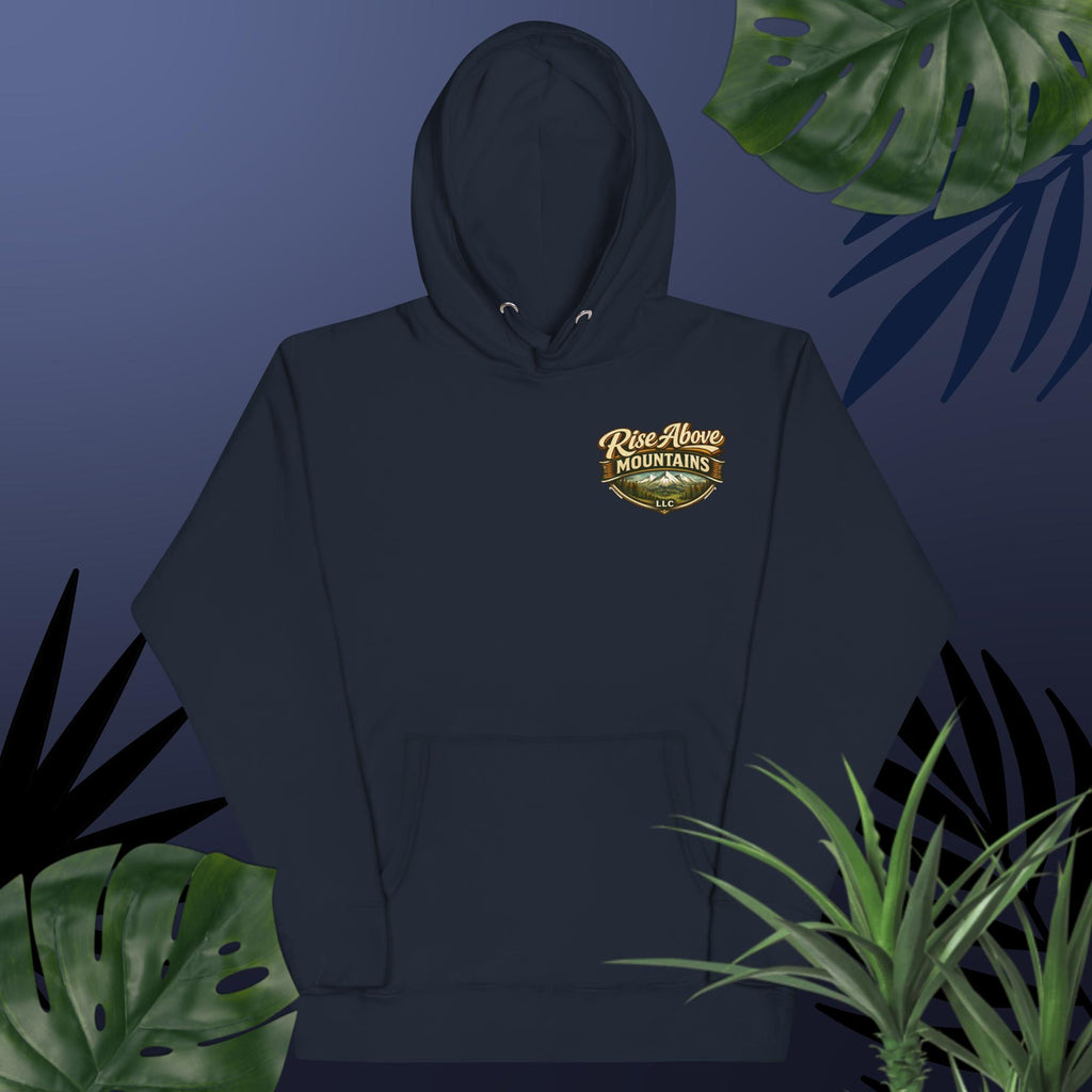 Unisex "Rise above adversity" Hoodie - Rise Above Mountains LLC