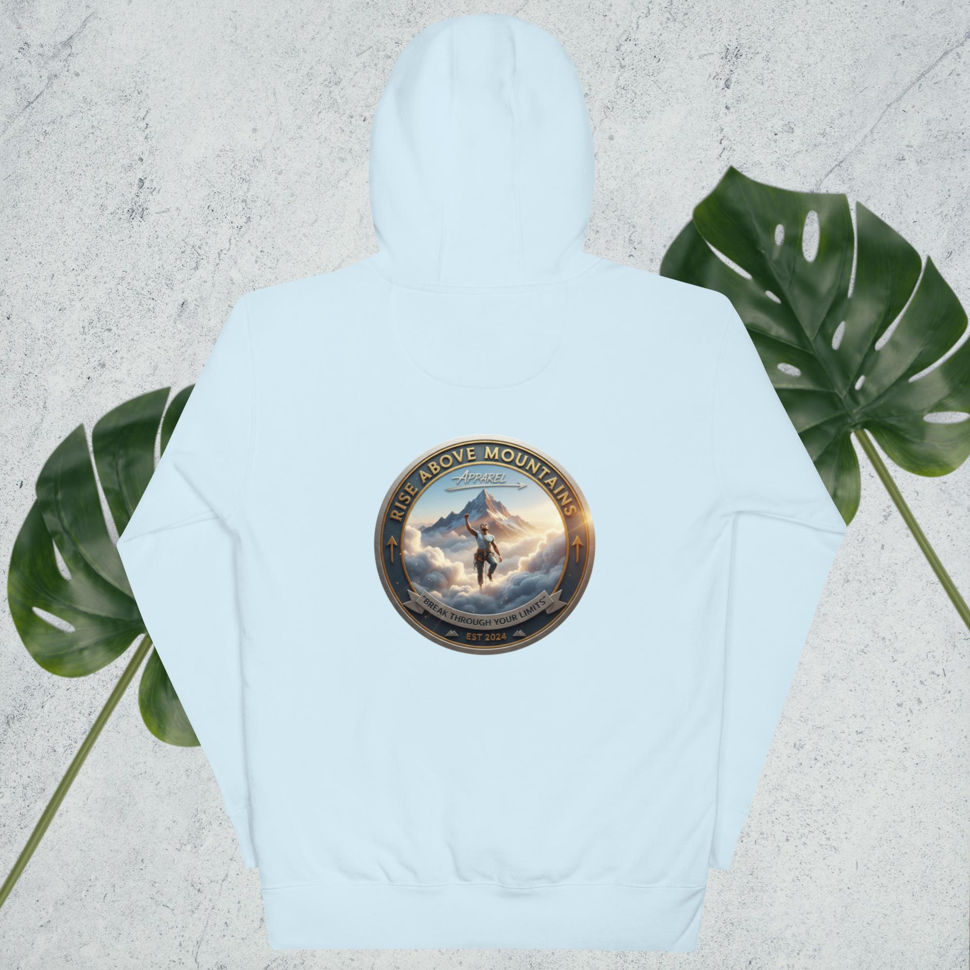 Unisex "Break through your limits" Hoodie - Rise Above Mountains LLC