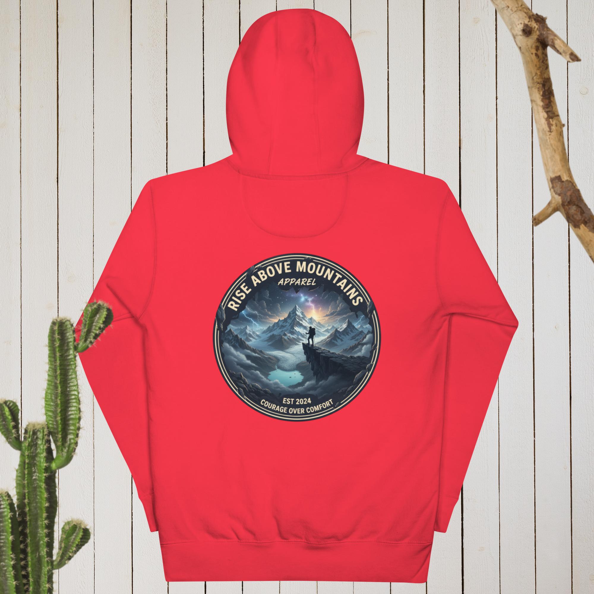 Unisex "Courage over comfort" Hoodie - Rise Above Mountains LLC