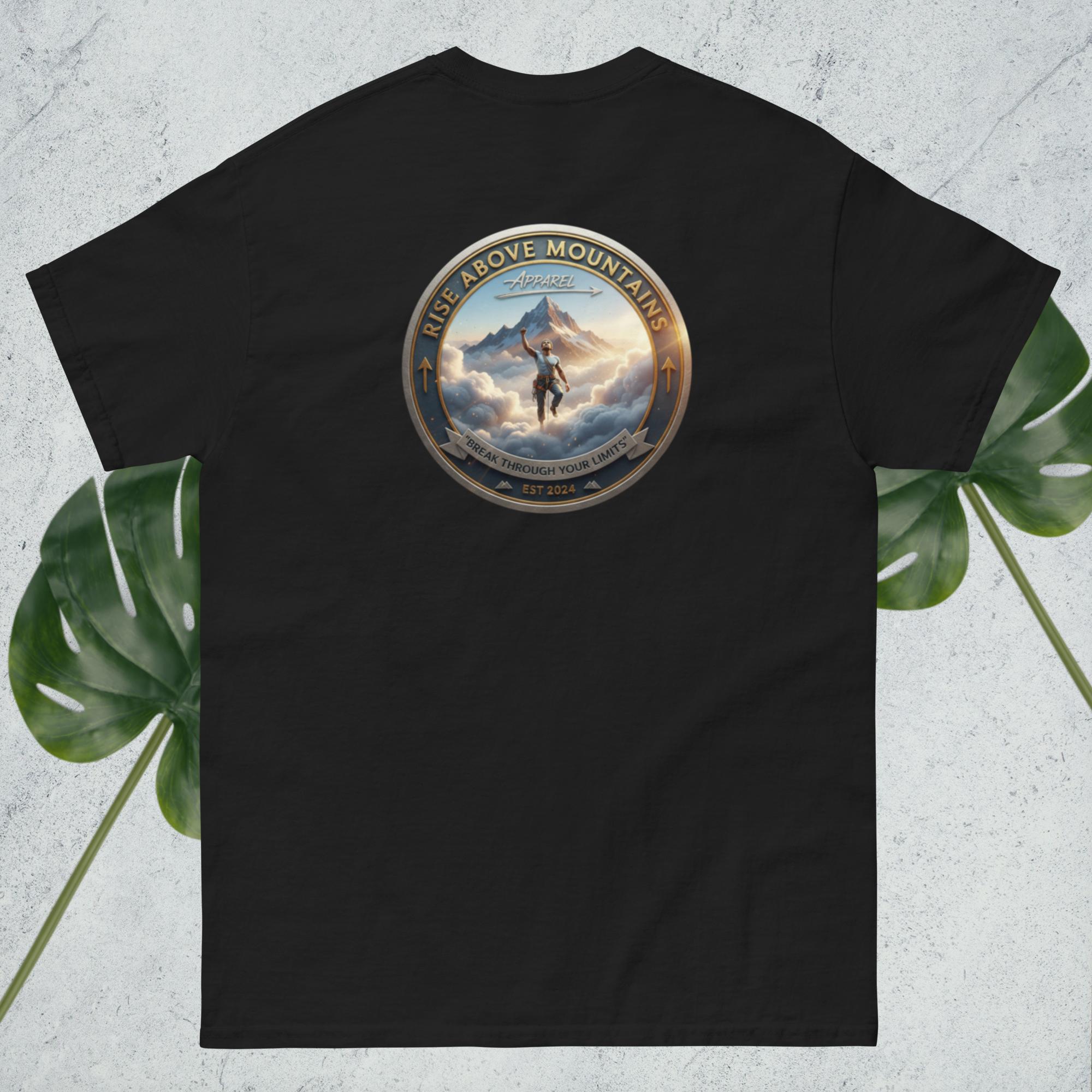 Unisex "Break through your limits" classic tee - Rise Above Mountains LLC