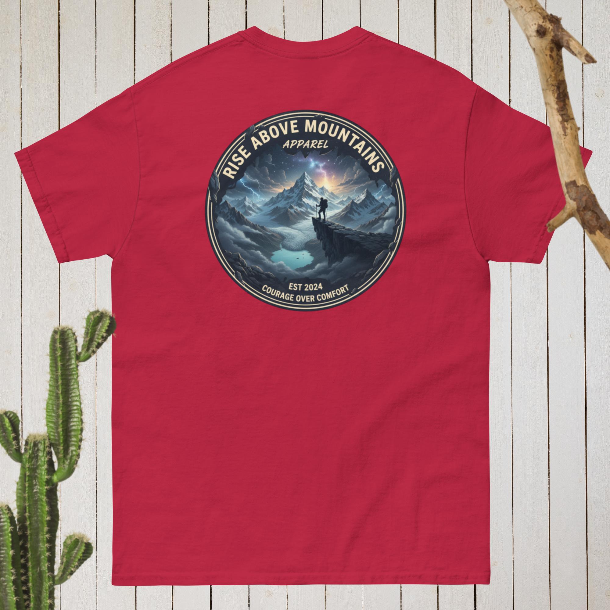 Unisex "Courage over comfort" classic tee - Rise Above Mountains LLC