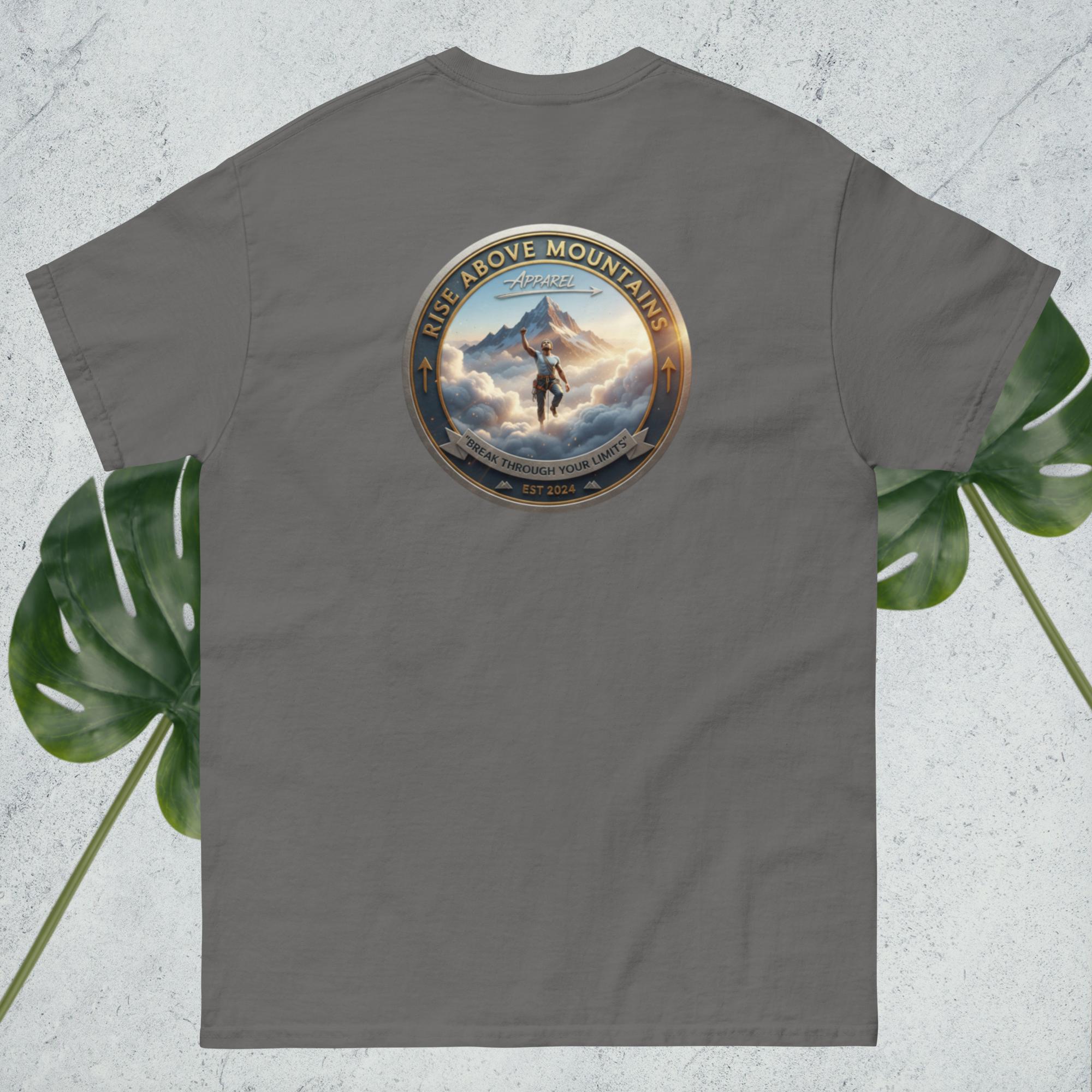 Unisex "Break through your limits" classic tee - Rise Above Mountains LLC