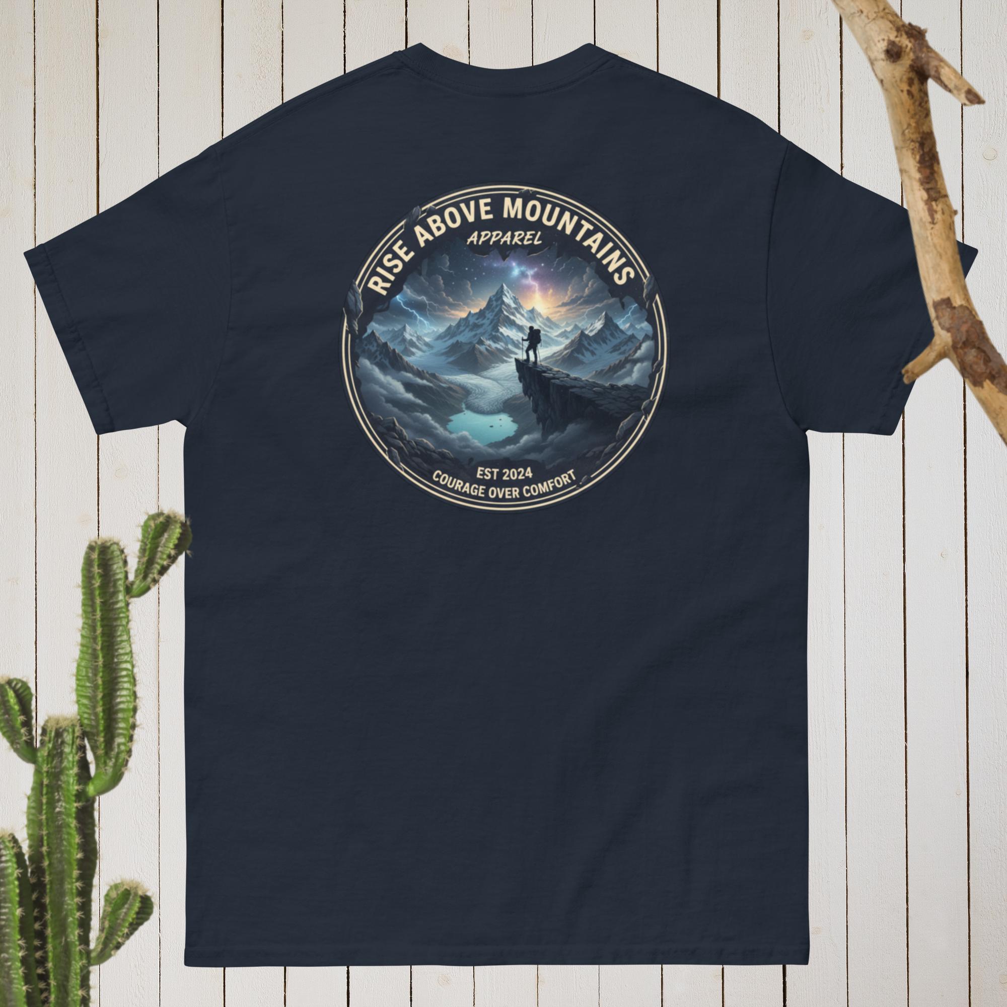 Unisex "Courage over comfort" classic tee - Rise Above Mountains LLC