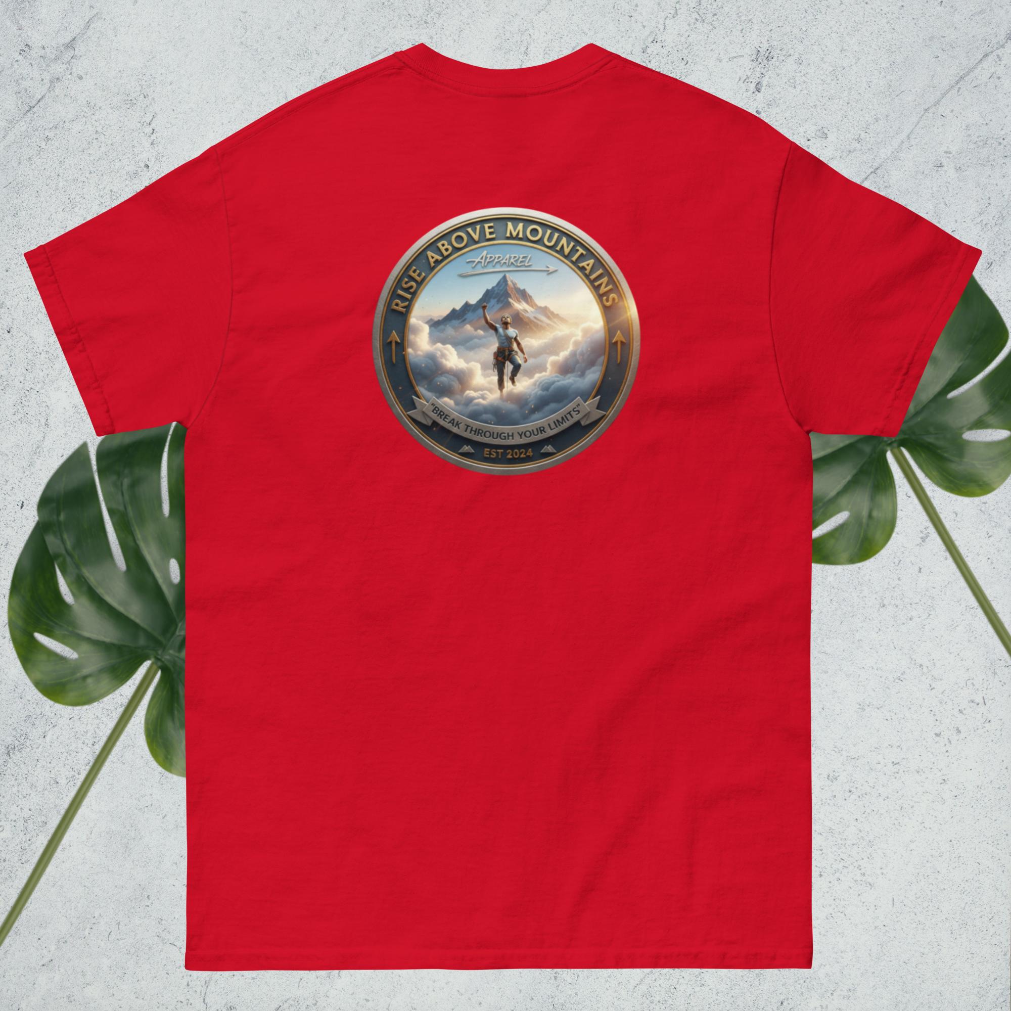 Unisex "Break through your limits" classic tee - Rise Above Mountains LLC