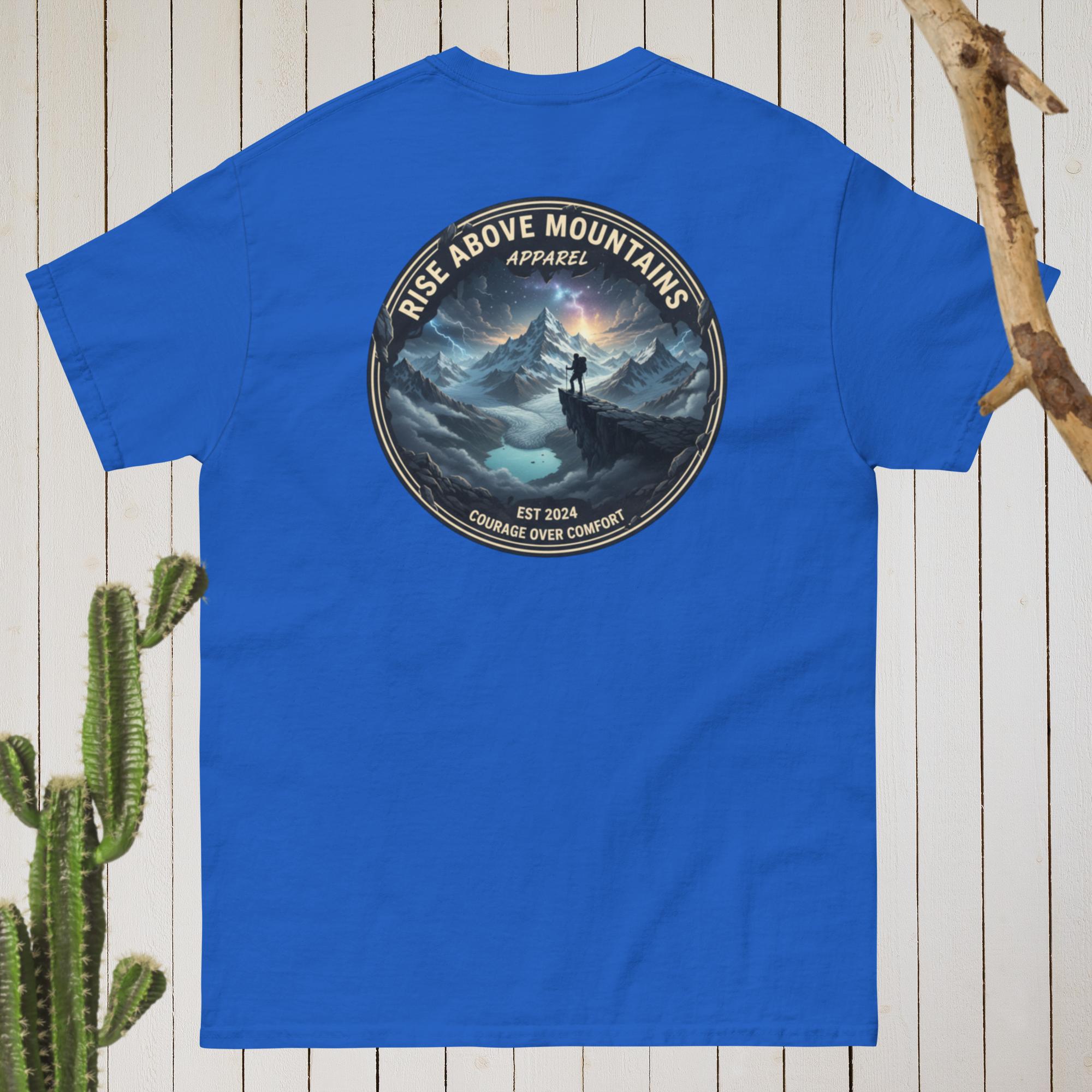 Unisex "Courage over comfort" classic tee - Rise Above Mountains LLC